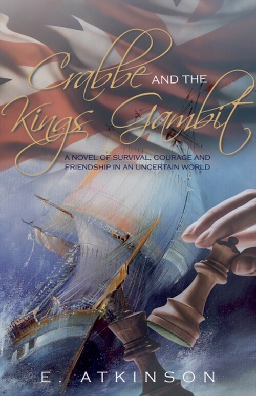 Crabbe and the Kings Gambit (Paperback)