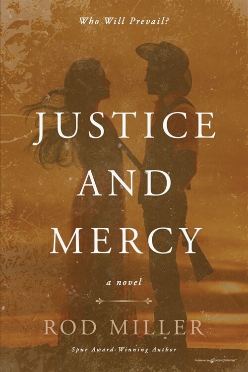 Justice and Mercy (Paperback)