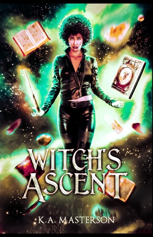 Witchs Ascent (Ascent Series Book 1) (Paperback)