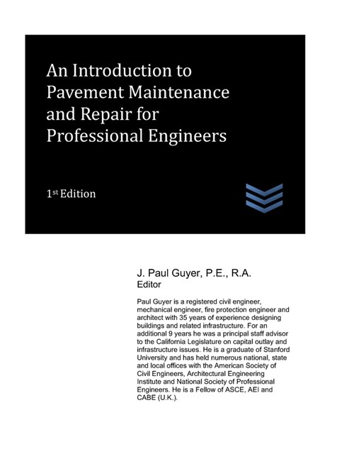 An Introduction to Pavement Maintenance and Repair for Professional Engineers (Paperback)