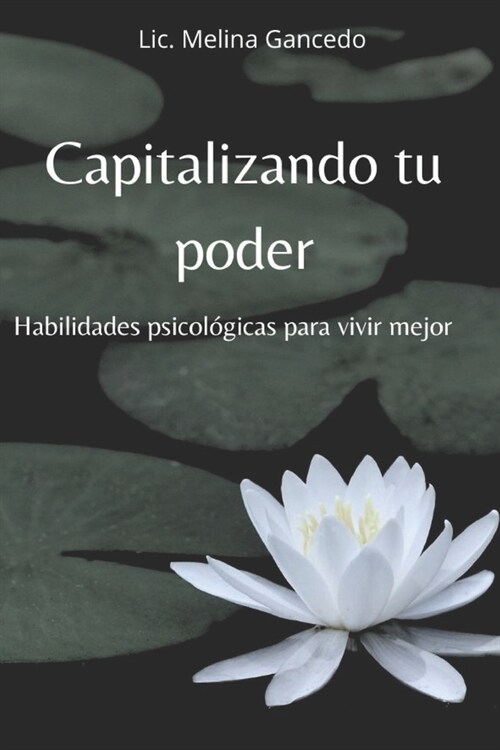 Capitalizando tu poder (Paperback)