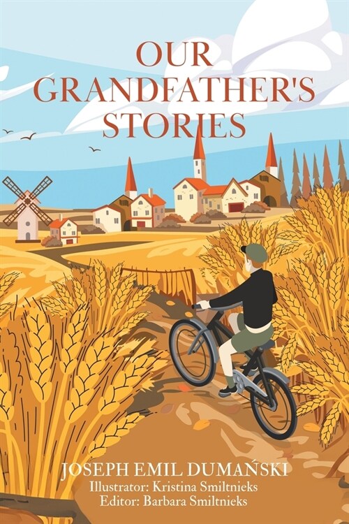 Our Grandfathers Stories (Paperback)