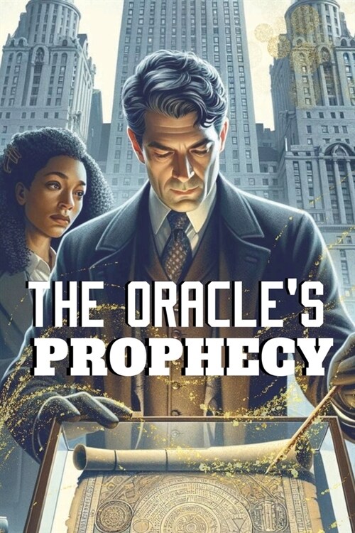 The Oracles Prophecy (Paperback)