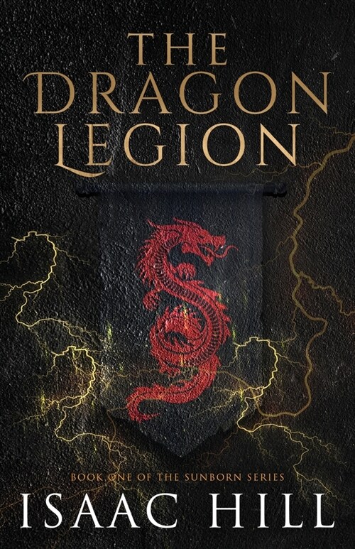 The Dragon Legion (Paperback)