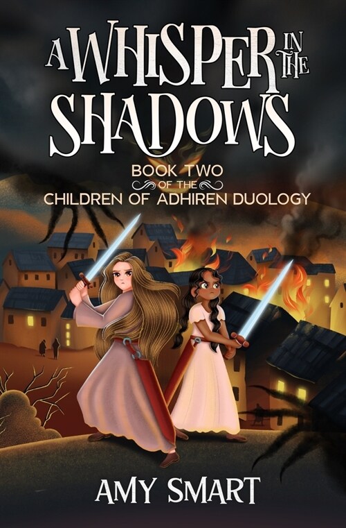 A Whisper in the Shadows: Book Two of the Children of Adhiren Duology (Paperback)