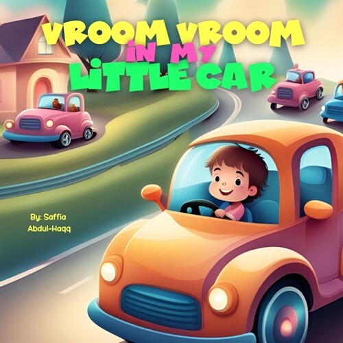 Vroom Vroom In My Little Car (Paperback)