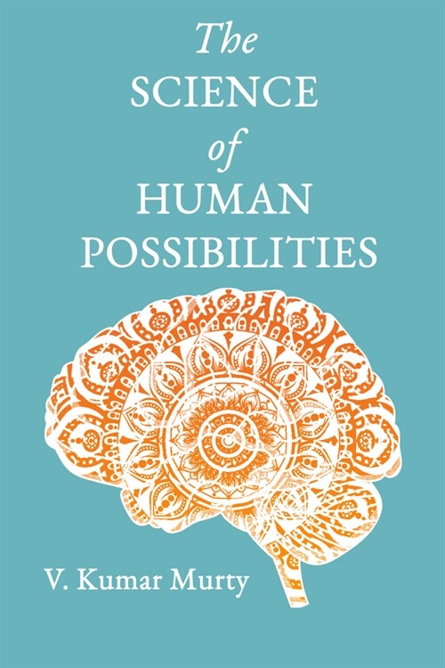 The Science of Human Possibilities (Hardcover)