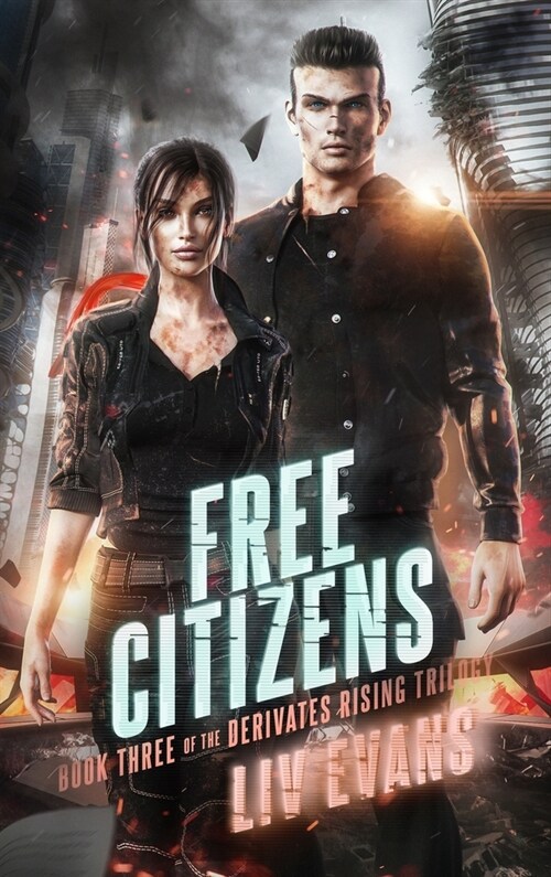 Free Citizens (Hardcover)