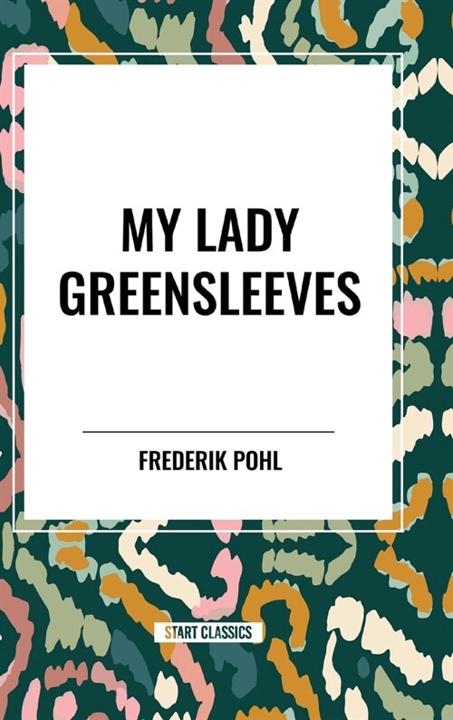 My Lady Greensleeves (Hardcover)