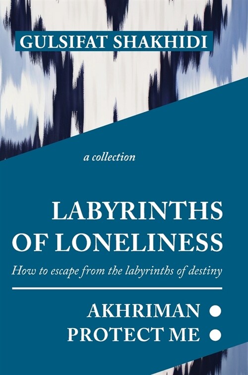 Labyrinths of Loneliness (Hardcover)