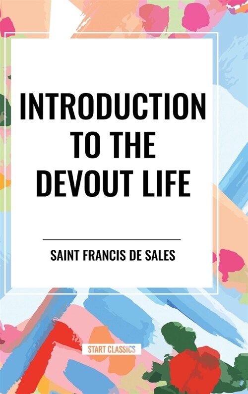 Introduction to the Devout Life (Hardcover)