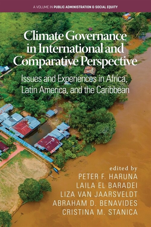 Climate Governance in International and Comparative Perspective: Issues and Experiences in Africa, Latin America, and the Caribbean (Paperback)