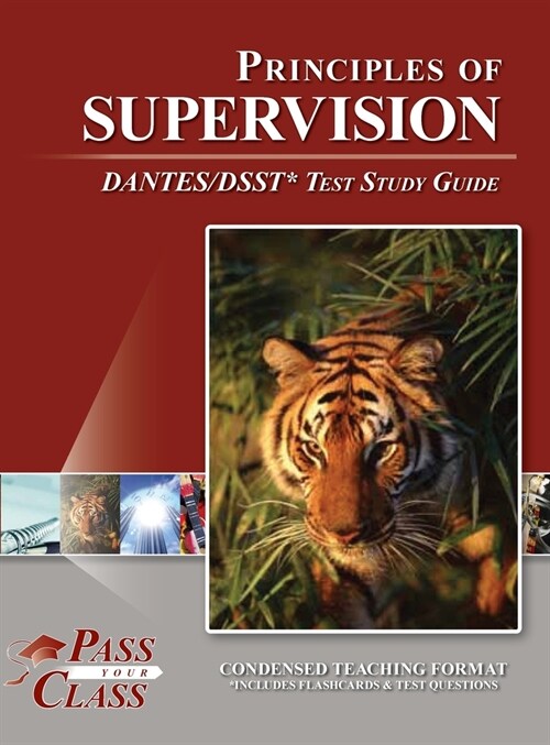 Principles of Supervision DANTES / DSST Test Study Guide (Hardcover)