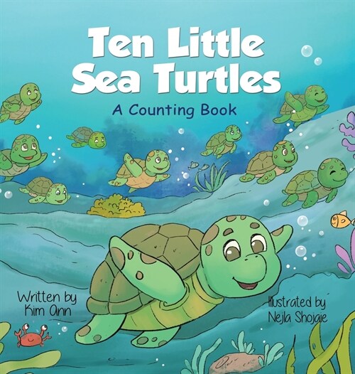 Ten Little Sea Turtles: A Counting Book (Hardcover)