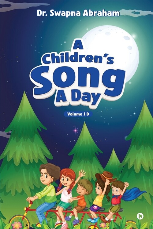 A Childrens Song A Day: Volume 1 D (Paperback)