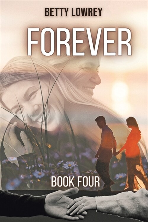 Forever: Book Four (Paperback)