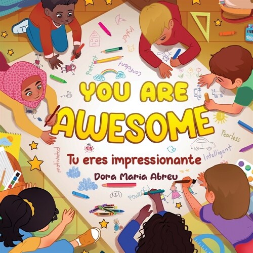 You Are Awesome: Tu eres impresionante (Paperback, Bilingual Engli)
