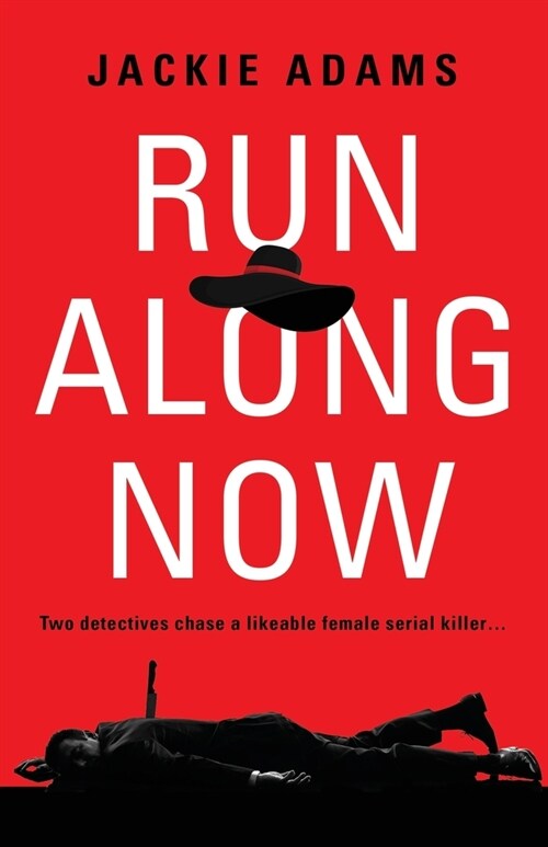 Run Along Now (Paperback)