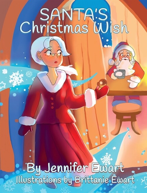 Santas Christmas Wish (Hardcover)