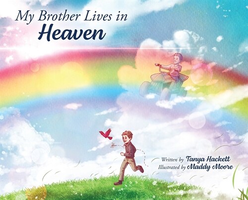 My Brother Lives in Heaven (Hardcover)