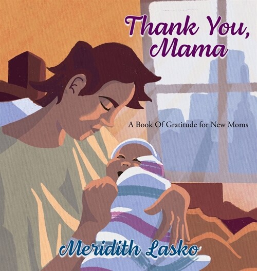 Thank You, Mama (Hardcover)