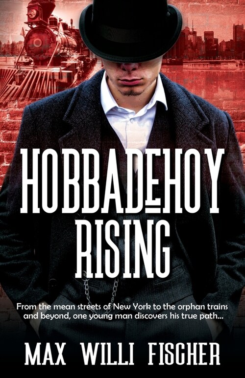 Hobbadehoy Rising (Paperback)