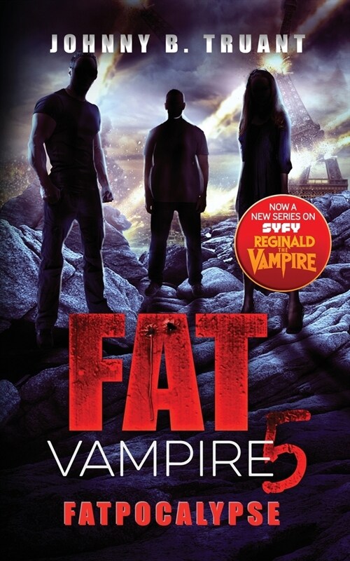 Fat Vampire 5: Fatpocalypse (Paperback)