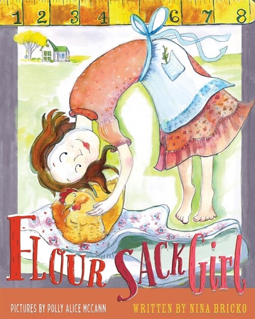 Flour Sack Girl (Paperback)