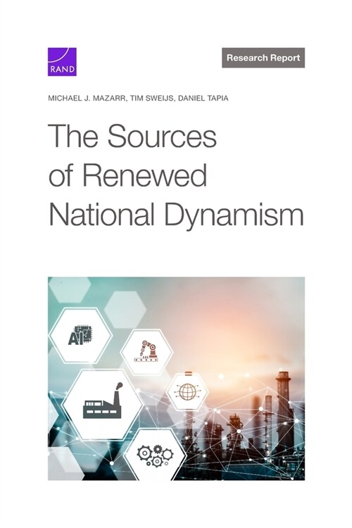 The Sources of Renewed National Dynamism (Paperback)