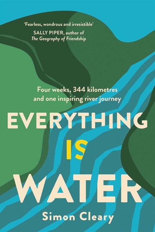 Everything Is Water (Paperback)