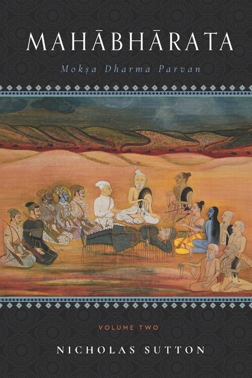 Mahabharata: Moksa-Dharma-Parvan: Volume 2 (Paperback)