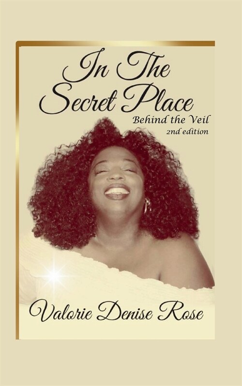 In the Secret Place: Behind the Veil (Hardcover)