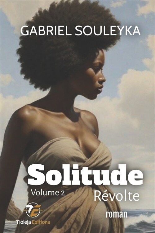 Solitude r?olte: volume 2 (Paperback)