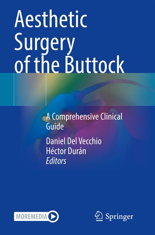 Aesthetic Surgery of the Buttock: A Comprehensive Clinical Guide (Paperback, 2023)
