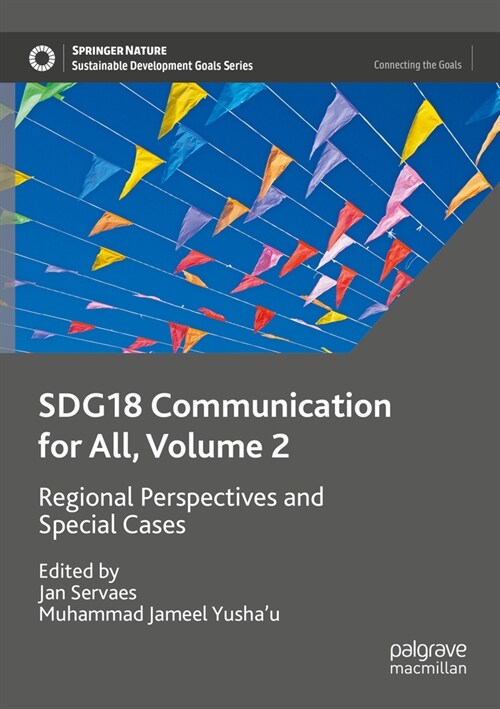 Sdg18 Communication for All, Volume 2: Regional Perspectives and Special Cases (Paperback, 2023)