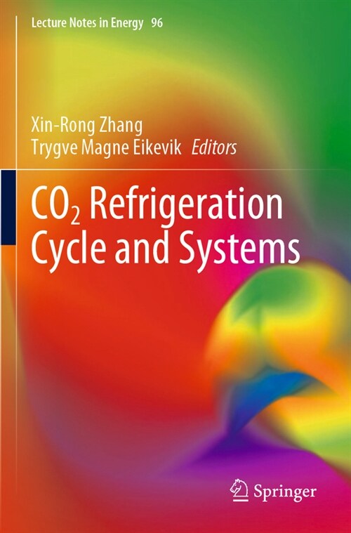 CO2 Refrigeration Cycle and Systems (Paperback, 2023)