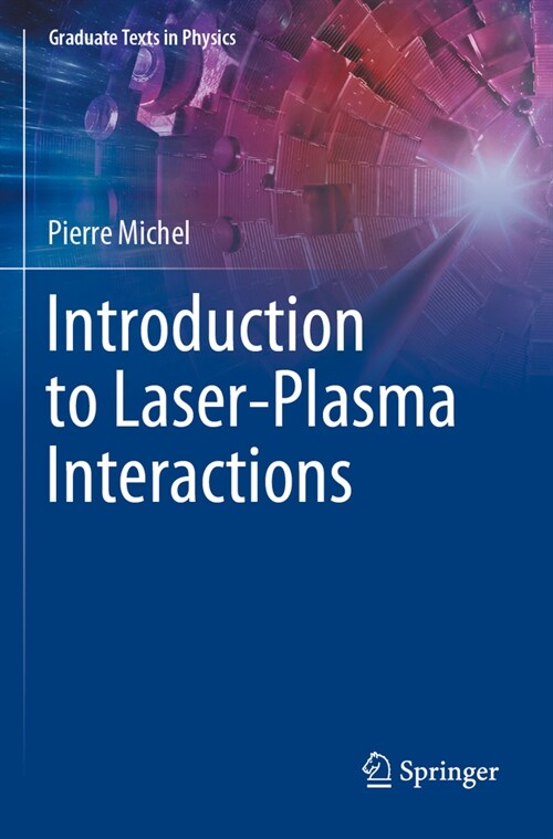 Introduction to Laser-Plasma Interactions (Paperback, 2023)