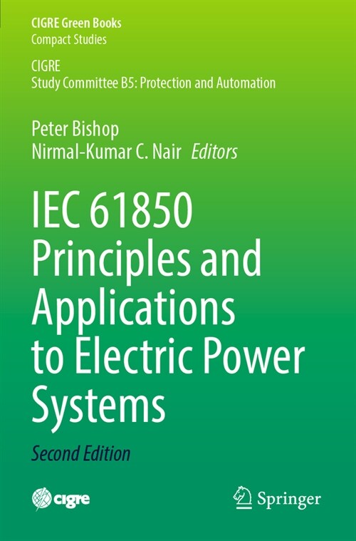 Iec 61850 Principles and Applications to Electric Power Systems (Paperback, 2, 2023)