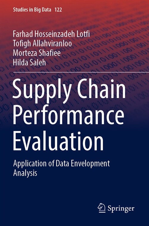 Supply Chain Performance Evaluation: Application of Data Envelopment Analysis (Paperback, 2023)