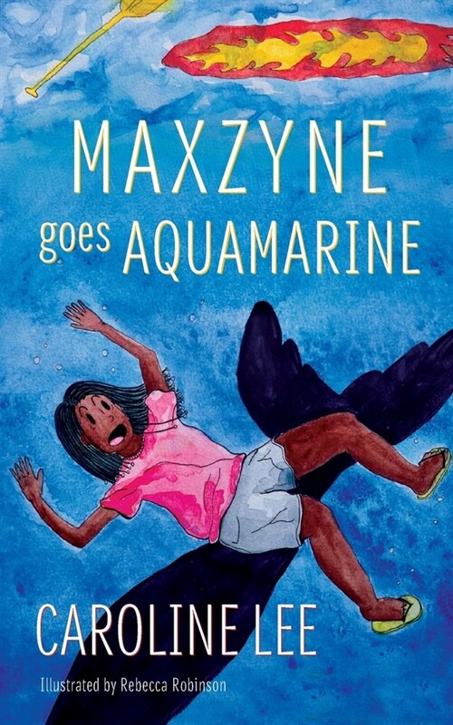 Maxzyne Goes Aquamarine (Paperback)