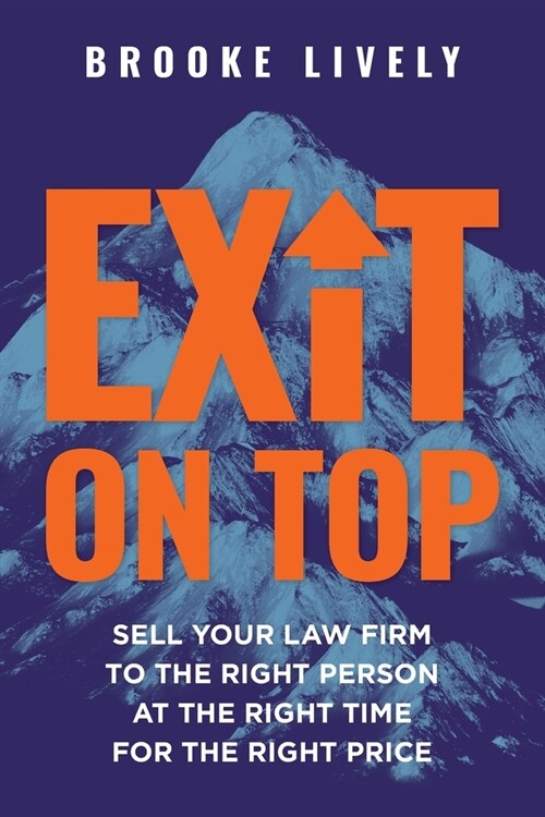 Exit On Top (Paperback)