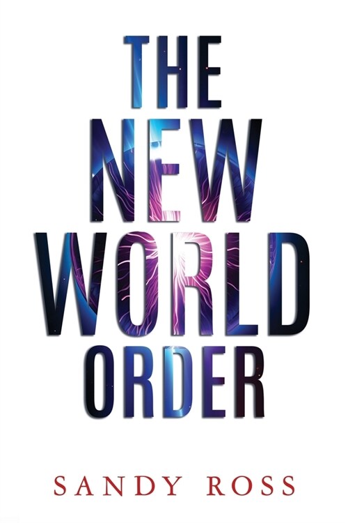 The New World Order (Paperback)