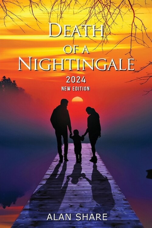 Death of A Nightingale 2024: New Edition (Paperback)