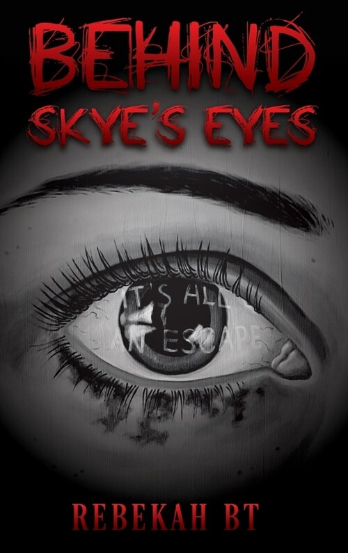 Behind Skyes Eyes (Hardcover)