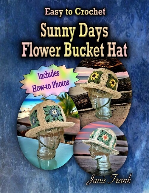 Sunny Days Flower Bucket Hat (Paperback)