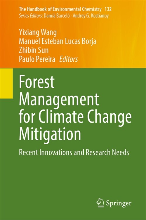 Forest Management for Climate Change Mitigation: Recent Innovations and Research Needs (Hardcover, 2024)