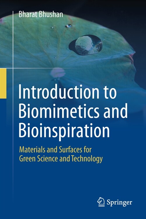 Introduction to Biomimetics and Bioinspiration: Materials and Surfaces for Green Science and Technology (Hardcover, 2024)