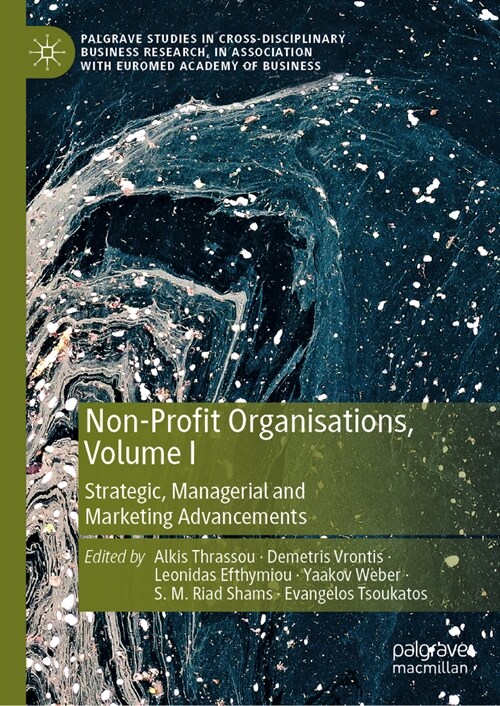 Non-Profit Organisations, Volume I: Strategic, Managerial and Marketing Advancements (Hardcover, 2024)