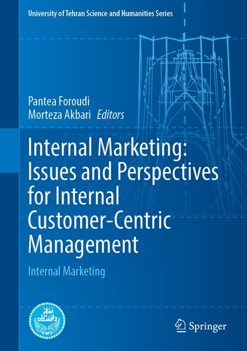 Internal Marketing: Issues and Perspectives for Internal Customer-Centric Management: Internal Marketing (Hardcover, 2024)