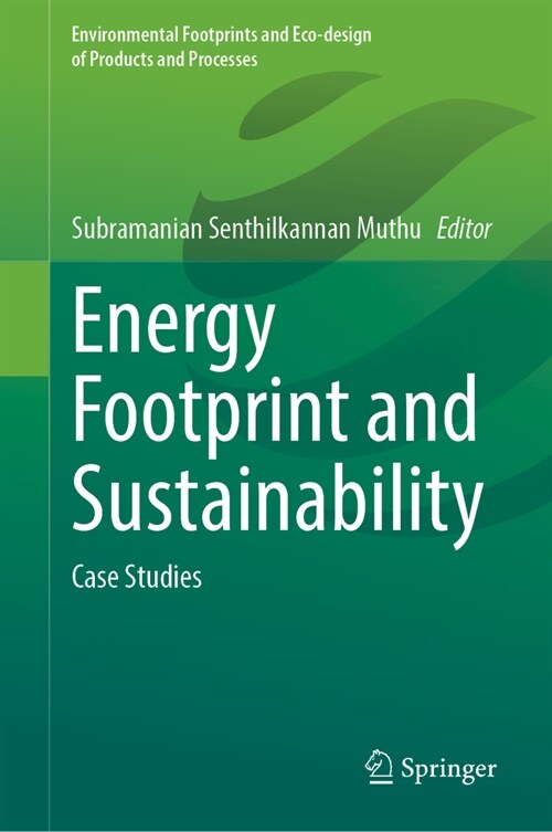 Energy Footprint and Sustainability: Case Studies (Hardcover, 2024)